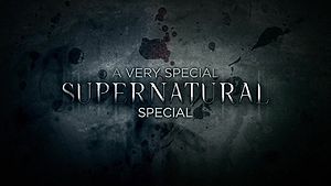 Supernatural.S10.Special-A.Very.Special.Supernatural.Special title02.jpg